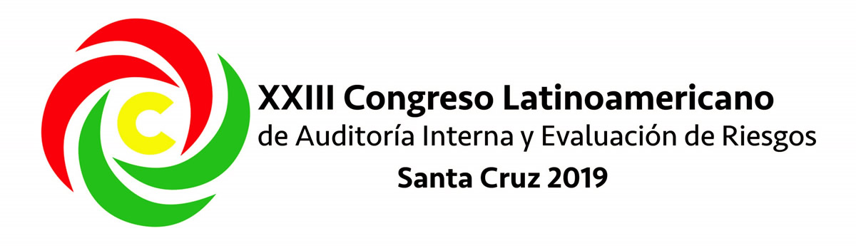 XXIII Congreso Latinoamericano de Auditoria Interna y Evaluación de Riesgos XXIII Congreso Latinoamericano de Auditoria Interna y Evaluación de Riesgos
