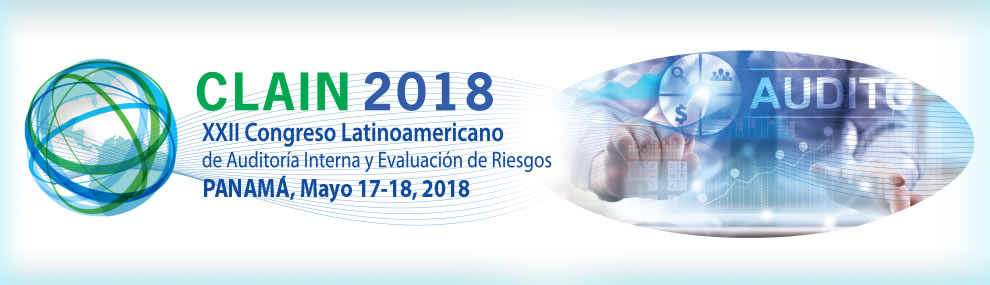XXII Congreso Latinoamericano de Auditoría Interna y Evaluación de Riesgo XXII Congreso Latinoamericano de Auditoría Interna y Evaluación de Riesgo
