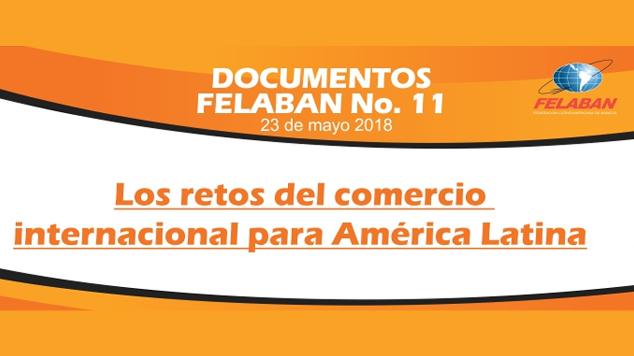 Los Retos del Comercio Internacional en América Latina Los Retos del Comercio Internacional en América Latina