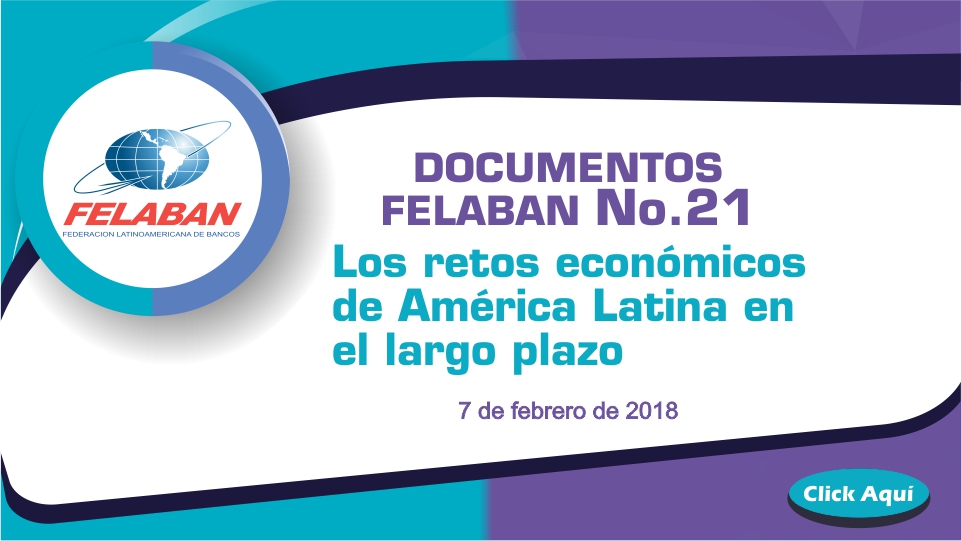 Los retos económicos de América Latina en el largo plazo Los retos económicos de América Latina en el largo plazo
