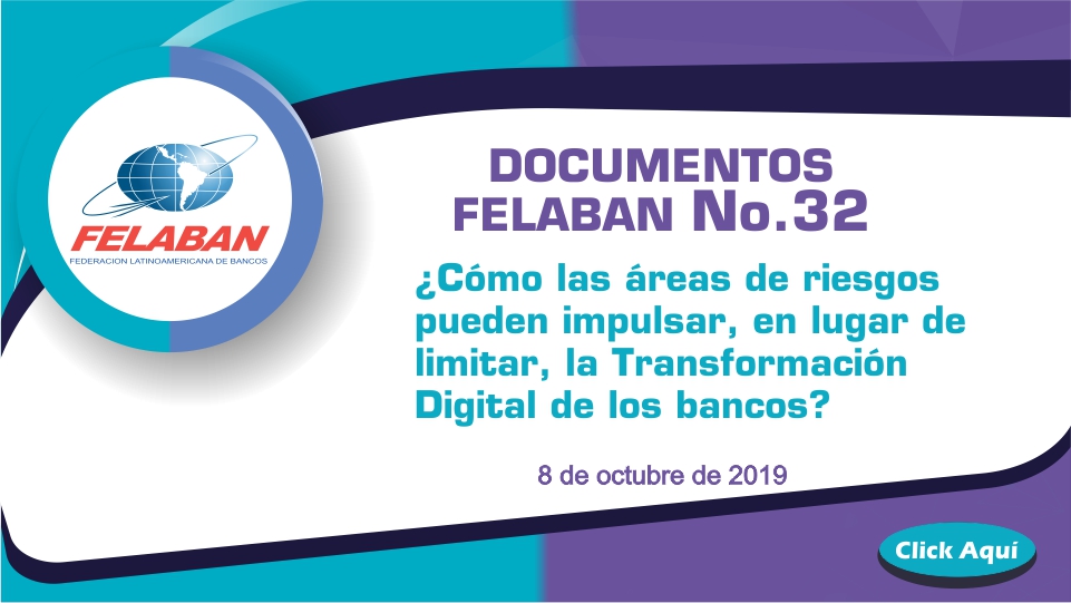 ¿Cómo las áreas de riesgos pueden impulsar, en lugar de limitar, la Transformación Digital de los bancos? ¿Cómo las áreas de riesgos pueden impulsar, en lugar de limitar, la Transformación Digital de los bancos?