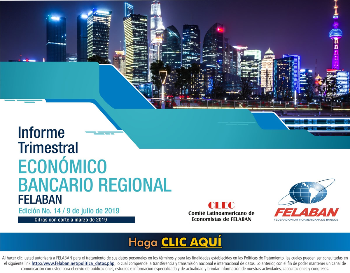 14 Informe Trimestral Económico Bancario Regional 14 Informe Trimestral Económico Bancario Regional