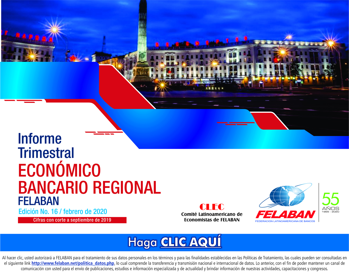 16 Informe Trimestral Económico Bancario Regional 16 Informe Trimestral Económico Bancario Regional
