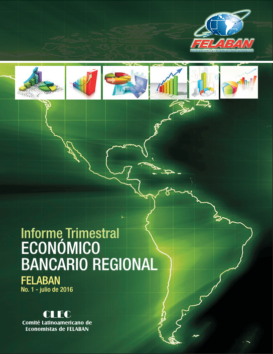 1er Informe Trimestral Económico Bancario Regional 1er Informe Trimestral Económico Bancario Regional