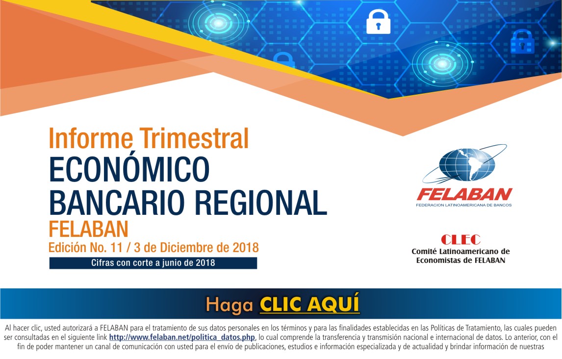 11 Informe Trimestral Económico Bancario Regional 11 Informe Trimestral Económico Bancario Regional